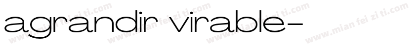 agrandir virable字体转换
